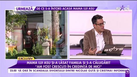 Mama lui Asu și-a lăsat familia și s-a călugărit