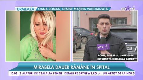Mirabela Dauer rămâne în spital. Care este starea de sănătate a cântăreței
