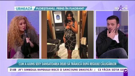 Ce s-a întâmplat cu una dintre dansatoarele Deliei? E de nerecunoscut