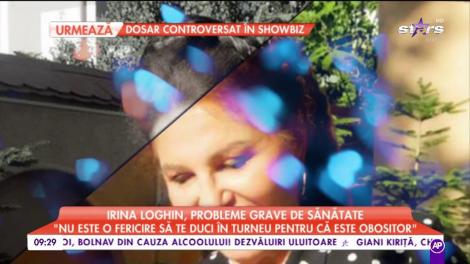 Irina Loghin, probleme grave de sănătate: ”Nu este o fericire să te duci în turneu pentru că este obositor”