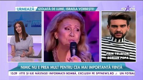 Cum și-a impresionat Dorian Popa mama. Nimic nu e prea mult pentru cea mai importantă ființă