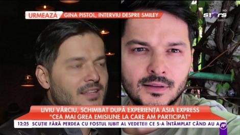 Liviu Vârciu, schimbat după experiența din „Asia Express”