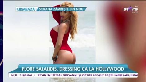 Flore Salalidis, dressing ca la Hollywood