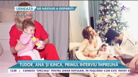 Tudor, Ana și Ilinca, primul interviu împreună
