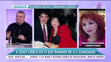 A știut cine îi va fi soț înainte de a-l cunoaște. Nici Moarte nu a reușit să-i despartă pe Carmen Harra și soț