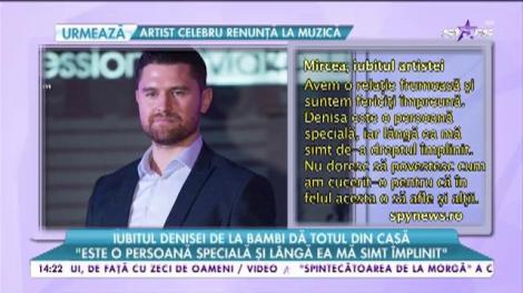 Iubitul Denisei de la Bambi dă totul din casă: „Sunt gelos atât cât trebuie”