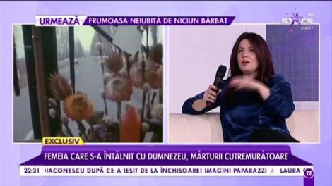 Femeia care s-a întâlnit cu Dumnezeu, mărturii cutremurătoare: „Singurul mesaj care poate veni din lumea de dincolo este pe cale naturală”