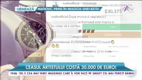 Nadir poartă la mână valoarea unei garsoniere. Ceasul costă 30.000 de euro
