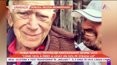 Horia Brenciu, dezvăluiri emoționante despre tată: „Când tata a pierit a lăsat un gol pe strada lui”