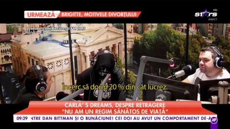 Carla's Dreams se va retrage din muzică? „M-am gândit să renunț la proiect!” Detalii savuroase: „Nu am un regim sănătos, nu dorm noaptea, azi m-am machiat singur!”