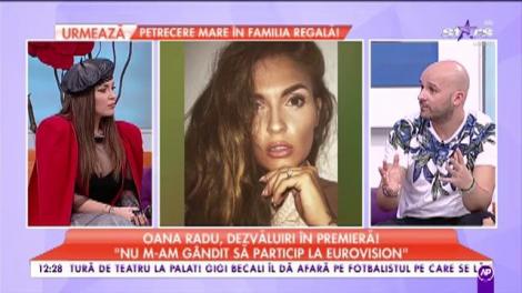 Oana Radu, dezvăluiri în premieră: „Mă machiez de la 14 ani”