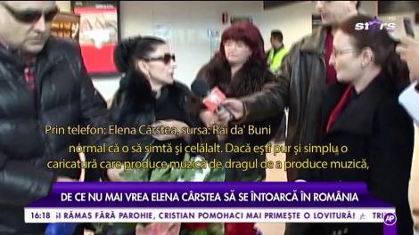 Cele mai mari dezamăgiri ale Elenei Cârstea. Marea artista e plecată de ani buni în America