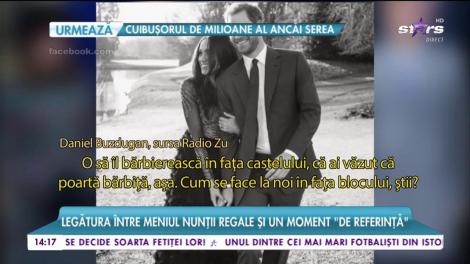 Nunta anului se apropie! Legătura între meniul nunții regale și un moment ”de referință”