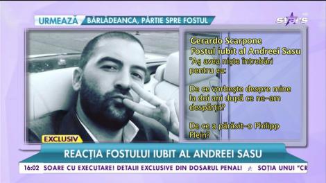 Reacţia fostului iubit al Andreei Sasu