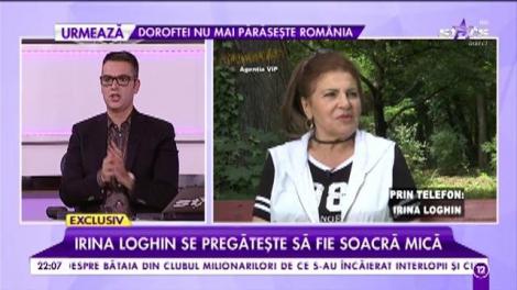 Irina Loghin se pregătește să fie soacră mică