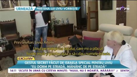 Gestul secret făcut de Israela special pentru Liviu