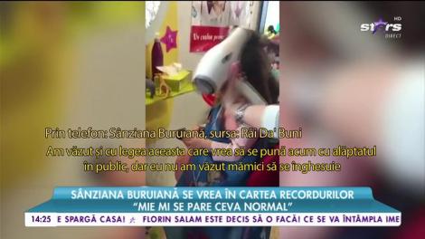Sânziana Buruiană se vrea în cartea recordurilor. Pusă la zid pentru că își alăptează fetița de peste doi ani