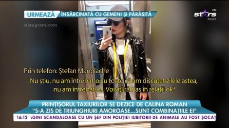 Prinţişorul taxiurilor se dezice de Calina Roman