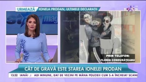 Cât de gravă este starea de sănătate a Ionelei Prodan. Vedeta este în continuare în spital