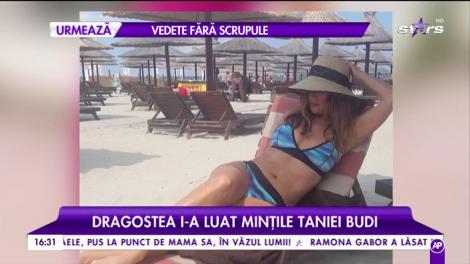Dragostea i-a luat mințile Taniei Budi.Este el, bărbatul pe care l-a așteptat toată viața?