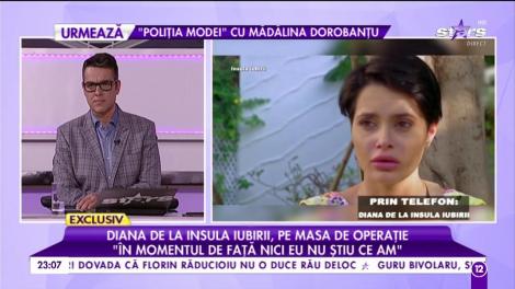 Diana de la ”Insula Iubirii” pe masa de operație. Medicii i-au dat o veste cutremurătoare