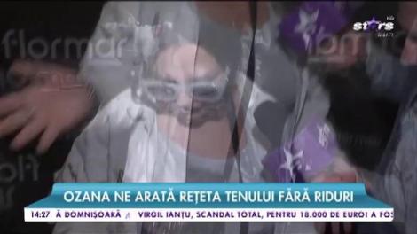 Ozana Barabancea ne arată rețeta tenului fără riduri