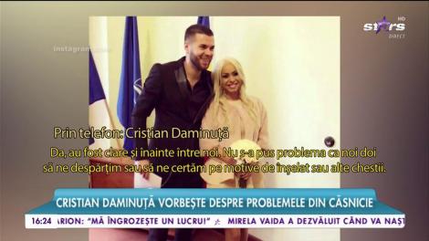 Despărţire bombă în showbiz! Cristian Daminuţă şi soţia lui nu mai sunt împreună