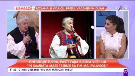 Gheorghe Turda, Paște fără iubirea vieții lui: ,,A văzut potenţialul meu şi m-a susţinut în totalitate”. Dezvăluiri emoționante cu cel mai îndrăgit rapsod