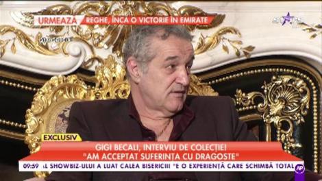 Gigi Becali, interviu de colecție: ”Când am intrat în pușcărie, nu aveam nevoie de bani”