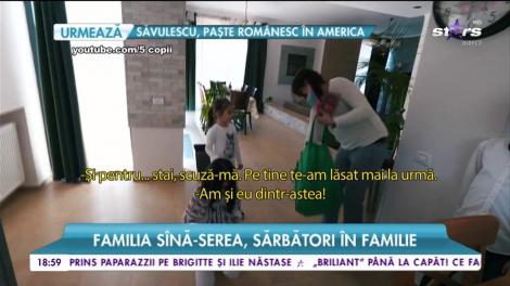 Familia Sînă-Serea, sărbători în familie. Vedeta a gătit pentru apropiați