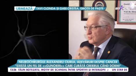 Neurochirurgul Alexandru Ciurea, adevăruri despre cancer: „Stresul cronic poate să producă o tumoră”