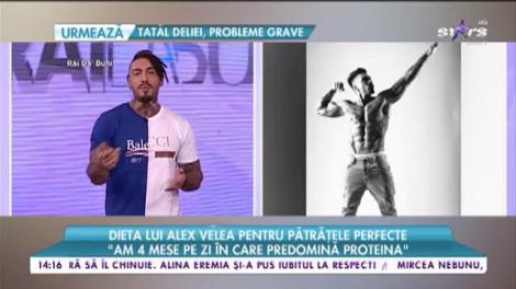 Dieta lui Alex Velea pentru pătrățele perfecte: „Am patru mese pe zi în care predomină proteina”