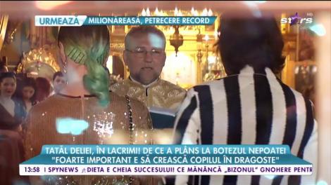 Tatăl Deliei, în lacrimi! De ce a plâns la botezul nepoatei: ”Le-a plăcut cum m-au văzut! Adică nu era nicio schimbare”