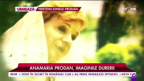 Ionela Prodan a murit. Anamaria și-a ținut mama de mână până în ultima secundă