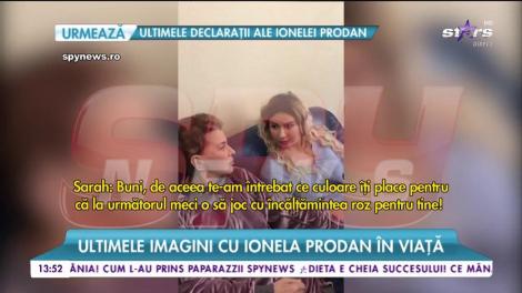Ultimele imagini în viață cu Ionela Prodan