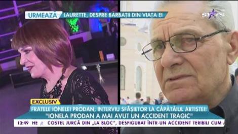 Omul care i-a fost și tată și frate Ionelei Prodan, mărturii dureroase: ”Am sperat că se va întâmpla o minune”
