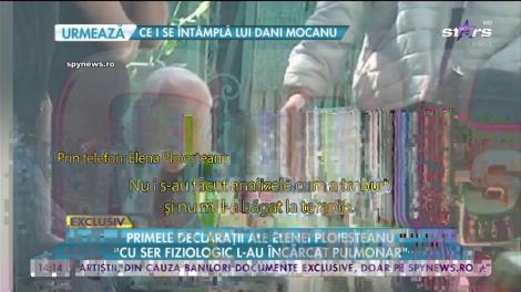 Primele declaraţii ale Elenei Ploieşteanu: „Mi s-a spus că nu este grav, a avut pneumonie”