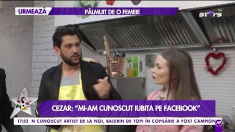 Cezar Ouatu: „Mi-am cunoscut iubita pe Facebook”