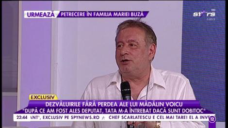 Dezvăluirile fără perdea ale lui Mădălin Voicu! "După ce am fost ales deputat, tata m-a întrebat dacă sunt dobitoc"