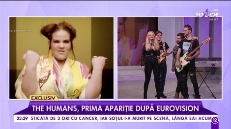 The Humans, prima apariţie după Eurovision! Detalii din culisele show-ului, după ce au ratat finala!