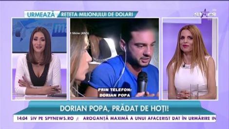 Dorian Popa, prădat de hoți: "Am uitat să închid mașina și să iau portofelul în casă"