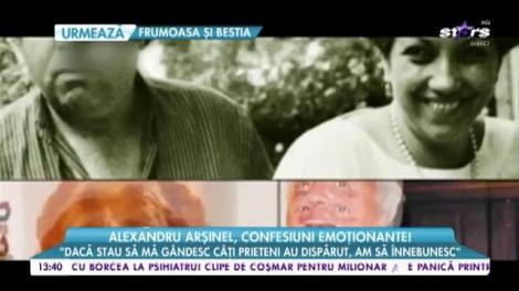 Alexandru Arșinel, confesiuni emoționante: ”Ce este dramatic la soția mea e că nu se poate mișca”