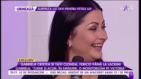 Gabriela Cristea și Tavi Clonda, fericiți până la lacrimi: ”Chiar si acum, în emisiune, o monitorizăm pe Victoria”