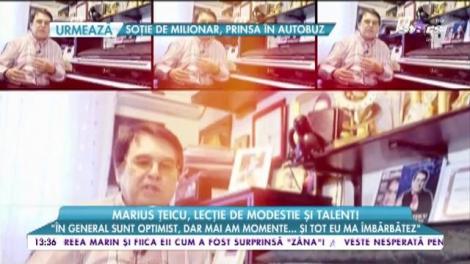 Marius Ţeicu, lecție de modestie și talent!