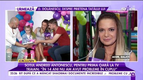 Fetița Andreei Antonescu, sărbătorită cu mare fast: ”Eu și Traian avem de discutat în această seară, tocmai am aflat că își mai dorește un copil”