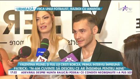 Valentina Pelinel şi fiul cel mare al lui Cristi Borcea, primul interviu împreună