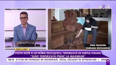 Mariana Moculescu, terorizată de iubitul italian! "Pot fi omorâtă în orice secundă. De patru ori m-a strâns de gât!"