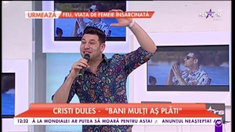 Cristi Dules - &rdquo;Bani mulți aș plăti&rdquo;