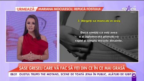Șase greșeli care vă fac să fiți din ce în ce mai grasă