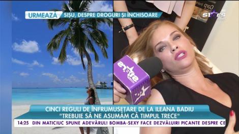 Cinci reguli de înfrumusețare de la Ileana Badiu